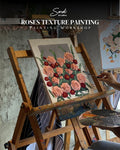 Roses Texture Painting - Painting Workshop